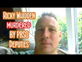 Ricky Whidden MURDERED by PBSO K9 Deputy Justin Rigney Ricky Whidden MURDERED by PBSO K9 Deputy Justin Rigney
