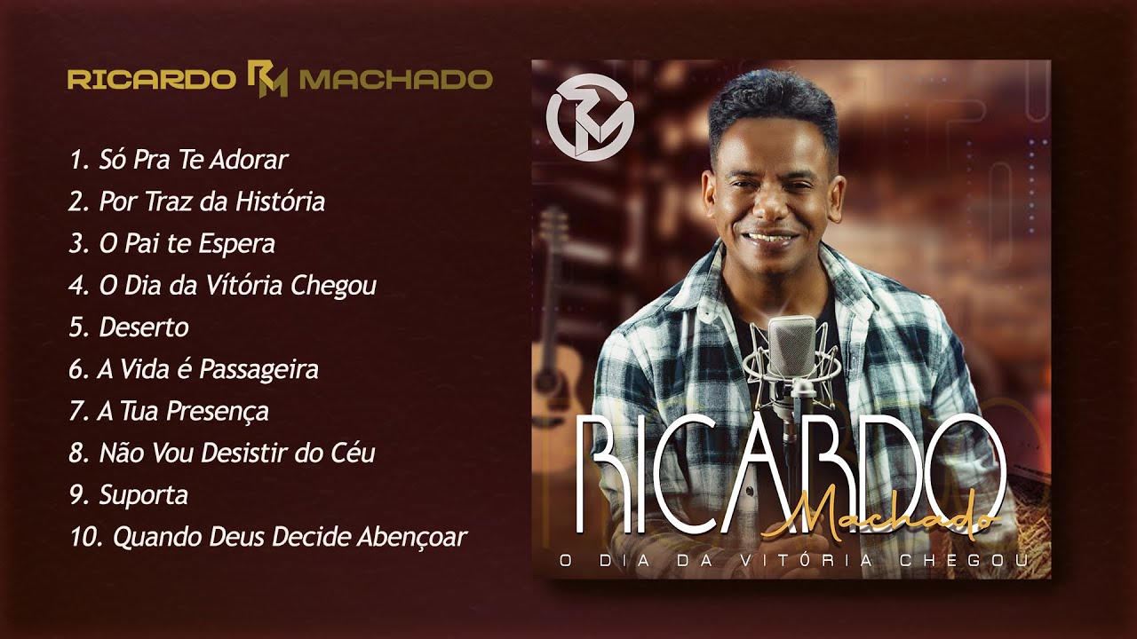 RICARDO MACHADO - CD COMPLETO 2023 (O DIA DA VITÓRIA CHEGOU)