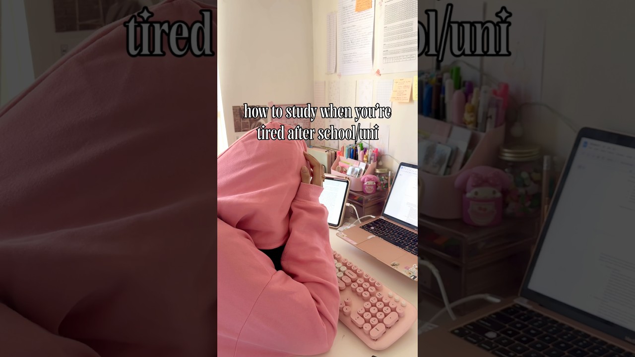how i study even if im tired after school/uni 