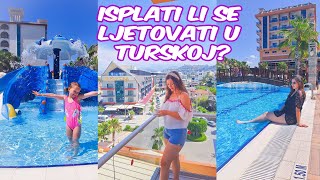 ISPLATI LI SE LJETOVATI U TURSKOJ? Hrana,smještaj,zabavni sadržaji