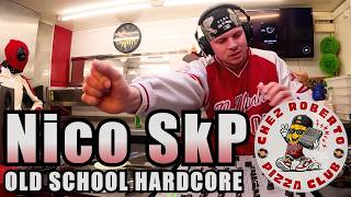 NICO SkP @ CHEZ ROBERTO PIZZA CLUB | OLD SCHOOL HARDCORE (Full Vinyl Set)