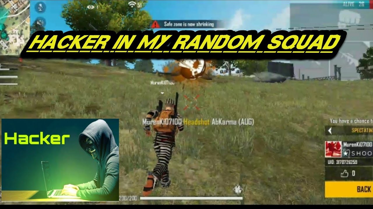 Hacker killed me 😡😡😠.2nd Hacker Randomly come in my squad .😡😡😡😤please Block him 🙏🙏🙏
