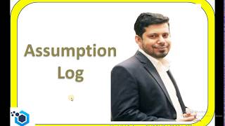 What is the assumption log in project management STM- Skill that Matters,  MM Rahman