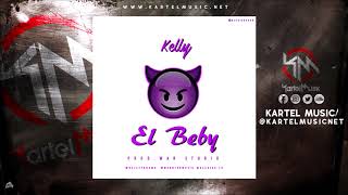 Kelly - El Beby (Audio Oficial)