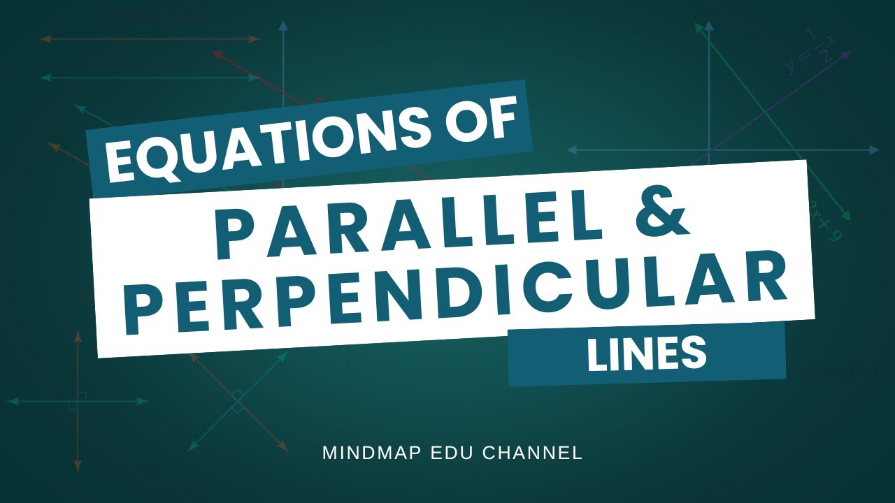 Equations of lines parallel & perpendicular to a given line through a ...