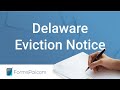 Delaware Eviction Notice - GUIDE