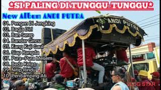 ANDI PUTRA ~ Full Album Terhits 2022