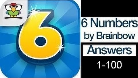 6 Numbers by Brainbow Level 1-100 Answers [Best Answers][1080p]