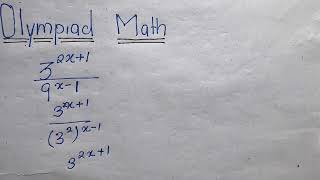 Mind-Blowing Exponent Simplification | 3^(2x+1) / 9^(x-1) | Olympiad Math Trick