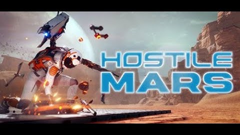 Hostile Mars- Demo Available NOW
