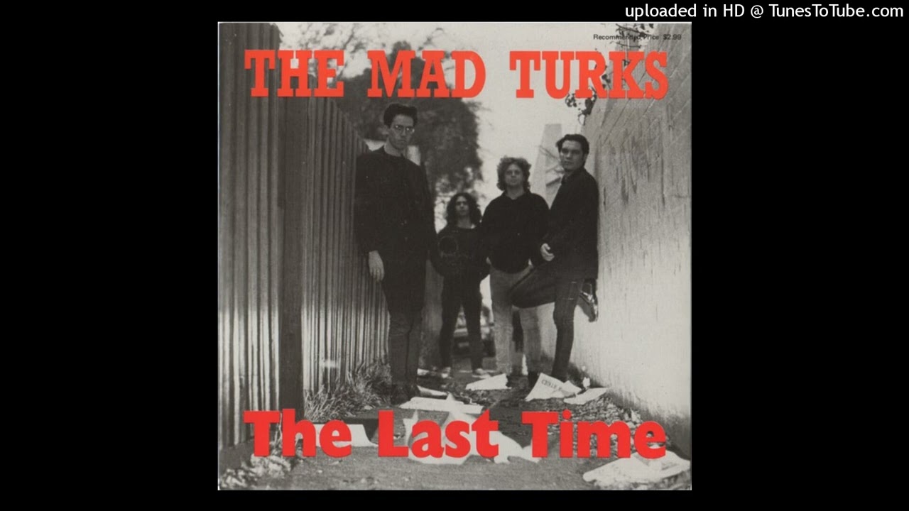 Watch The Mad Turks - The last time on YouTube Watch The Mad Turks - The last time on YouTube