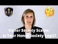 Honor Society Scams: How to Make Sure That Your Honor Society is Legit