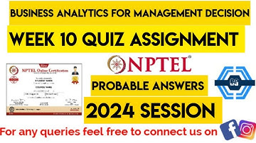 Business Analytics For Management Decision Week 10 Quiz Assignment Solution NPTEL 2024| Probable Ans
