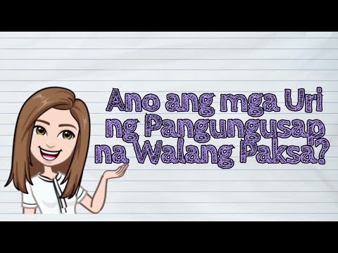 (FILIPINO) Ano ang mga Uri ng Pangungusap na Walang Paksa? | #iQuestionPH