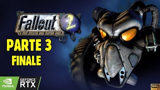 [Parte 3] Fallout 2 1998  FINALE   Let's Play No Commentary