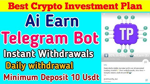 ai earn telegram bot real or fake | ai earn telegram bot instant withdraw proof