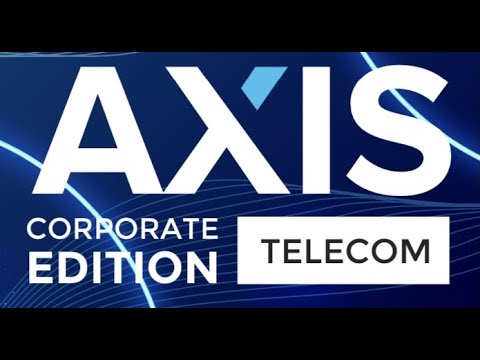 Axis Corporate Edition: Telecom