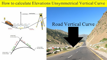 How to Calculate Unsymmetrical Vertical Curve| Vertical Curve Calculation and Formulas| Highways