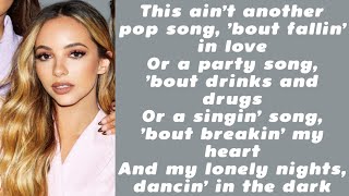 Little Mix ~ Not a Pop Song ~ Lyrics