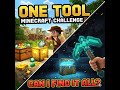 Minecraft Survival Challenge One Tool- Episode 2