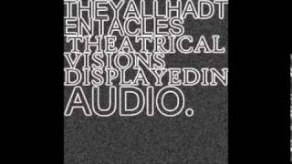 They All Had Tentacles - In Leaving My Body Behind Part Two