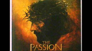 Video thumbnail of "The Passion Of The Christ Soundtrack - 13 It Is Done"