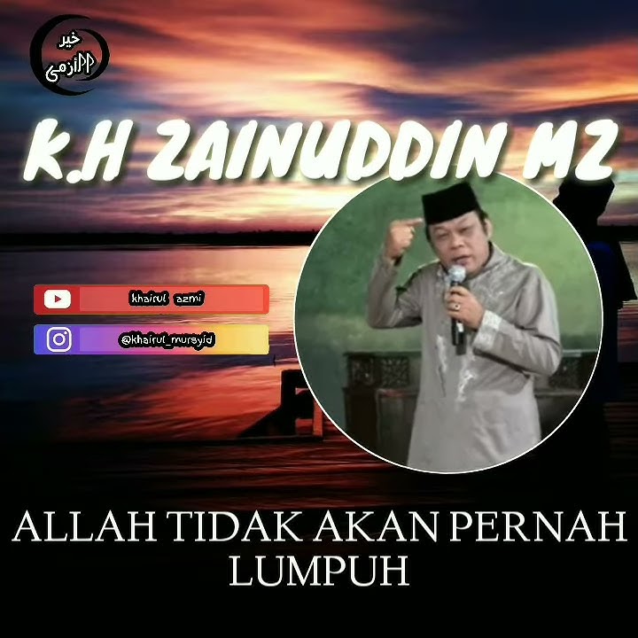K.H ZAINUDDIN MZ - BERSANDAR HANYA KEPADA ALLAH