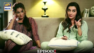 Khuda Mera Bhi Hai Episode 2 | Ayesha Khan & Syed Jibran | ARY Digital Drama