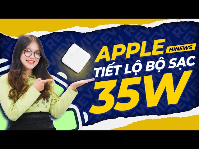 BỘ SẠC ĐÔI 35W đầu tiên của Apple có gì đặc biệt?| Hinews