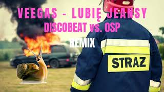 Veegas - Lubię Jeansy (ślimak)(DISCOBEAT vs. OSP Remix) - DISCO POLO 2019