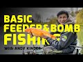 Basic Feeder and Bomb Fishing - Maver Match Fishing TV: