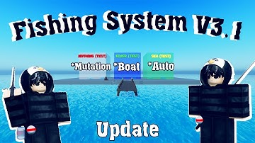 UPDATE! 🎣 Fishing System V3.1 in Roblox Studio