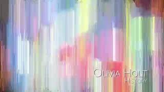 Olivia Holt - History (Snippet)