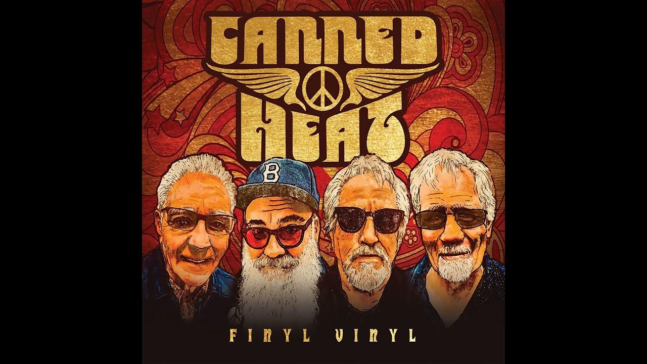 CANNED HEAT Goin' to Heaven In a Pontiac CANNED HEAT Goin' to Heaven In a Pontiac