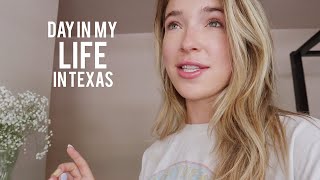 Day in my Life at Home in Texas | Work Day, Healthy Meals, Moving Update