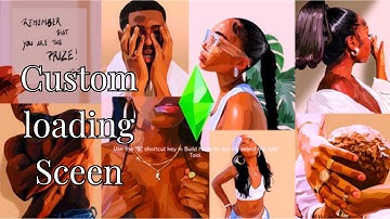 How To Download Custom Loading Screens In 5 minutes In The Sims 4 | Step By Step With Example