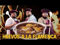 COMANDO CUCHARA #3 - Huevos a la flamenca