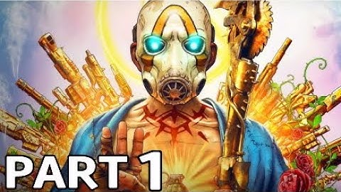 BORDERLANDS 3 Walkthrough Gameplay Part 1 - INTRO (PS4) (BL3)