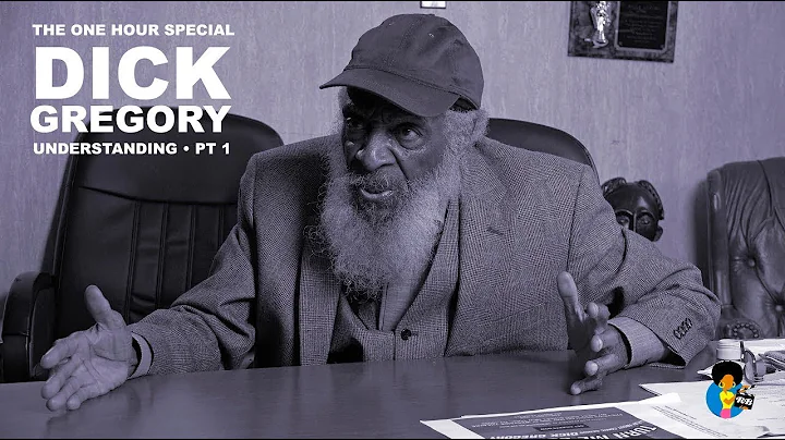 Dick Gregory: Understanding (Part 1)  | One Hour  ...