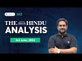 The hindu newspaper analysis live  3rd june 2024  upsc current affairs today  unacademy ias