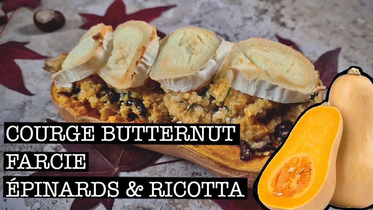Courge butternut farcie aux épinards et à la Ricotta 🥬