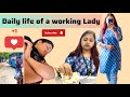 Life as a  working women youtuberhomemake  a day in my life  corporate life