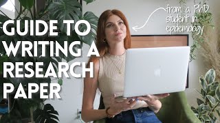 How to Write a Research Paper | Guide for Graduate Students