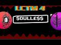 [EPILEPSY WARNING] LCTM 4: SOULESS V2!!