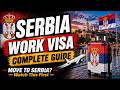 Serbia Work Visa 2026 Jobs, Salary &amp; Europe Reality (Full Guide) | The World Guide
