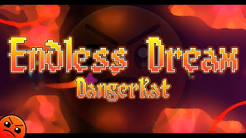 "Endless Dream" by DangerKat | Geometry Dash Daily #210 [2.11]