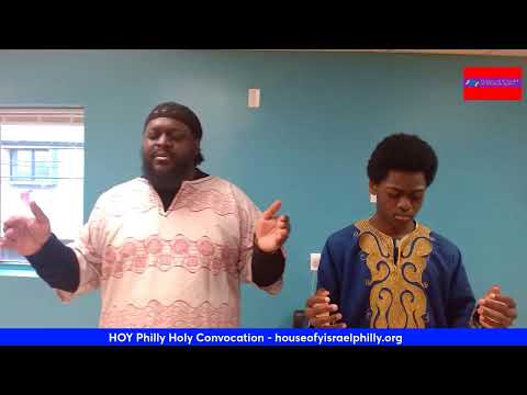Holy Convocation: House of YisraEL of Philadelphia
