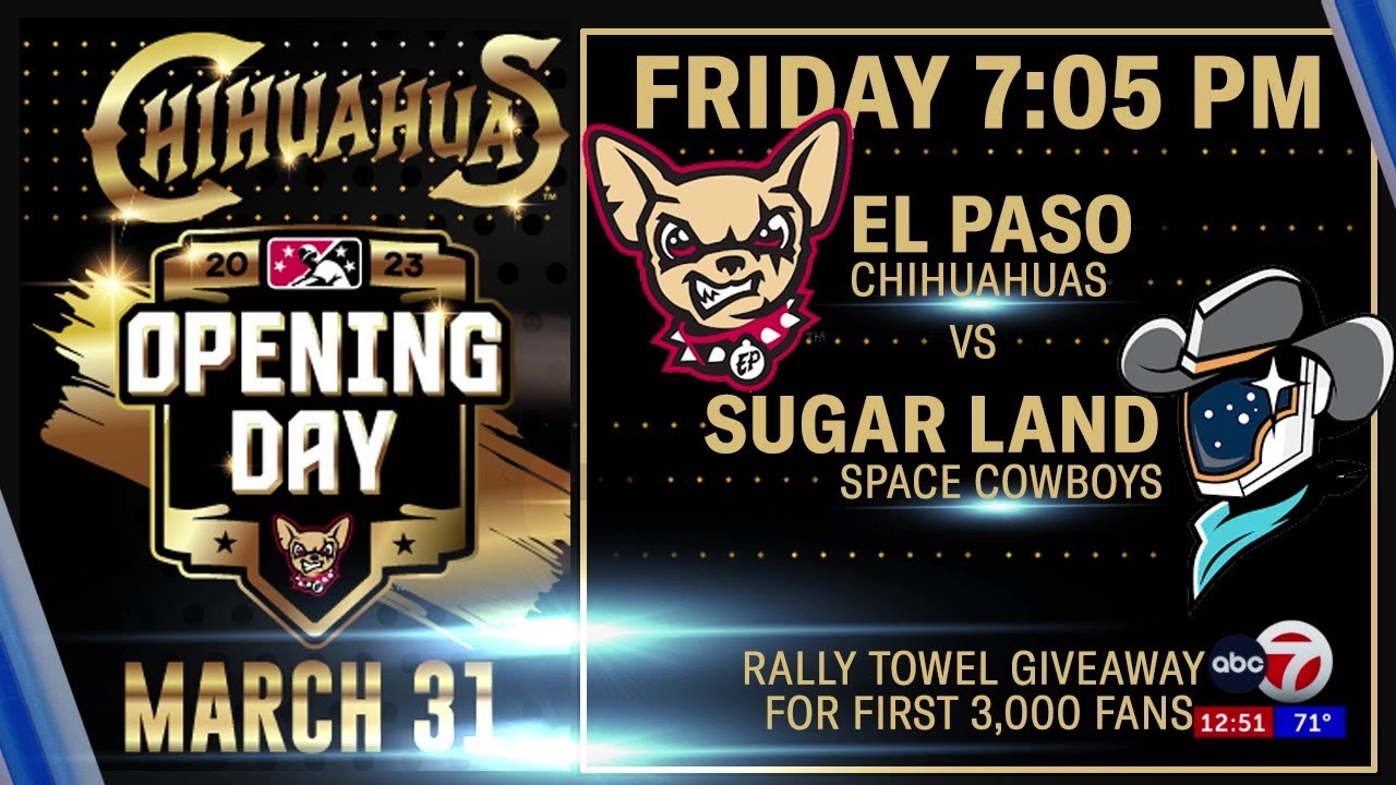 What you need to know about opening weekend for the El Paso Chihuahuas 10th season