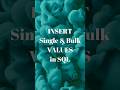 How to INSERT Single &amp; Bulk VALUES in SQL? #MySQL #Insertvalues