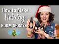 🎄 DIY Natural Holiday Room Spray Recipe 🎄 Easy to Make for Christmas Gifts!